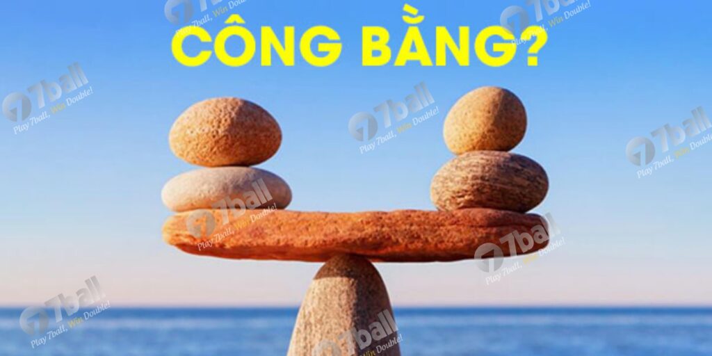 7ball có đảm bảo công bằng và an toàn